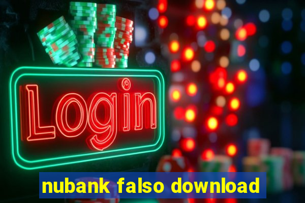 nubank falso download